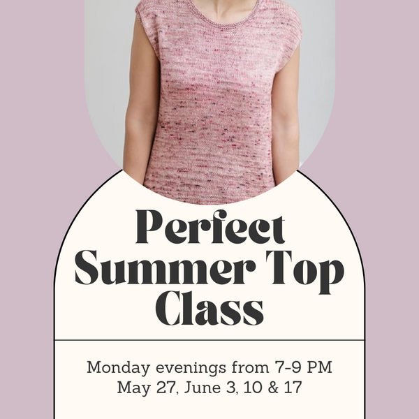 Perfect Summer Top Class - Monday Evenings - May