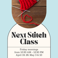 Next Stitch Knit and Crochet Combo Class - Wednesday Mornings